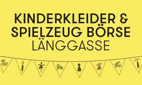 Kinderkleider- und Spielzeugbörse Länggasse