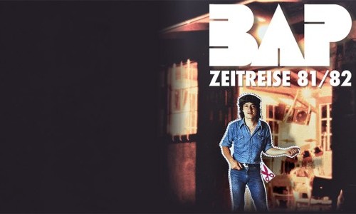 BAP - ZEITREISE 81/82