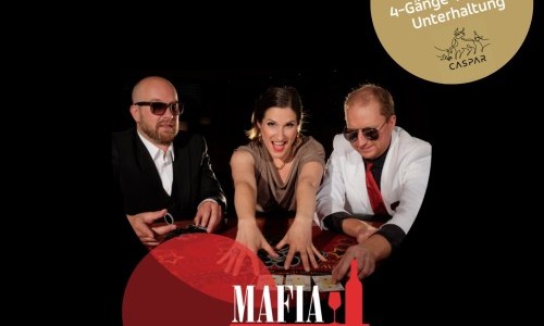 Caspar goes crime: Mafiadinner „Ciao Pepe“ - Morden ist Familiensache!