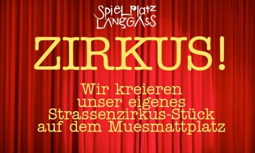 Zirkus auf dem Muesmatt