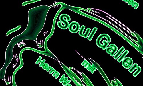 Soul Gallen, mit Herrn Wempe & DJ Fett